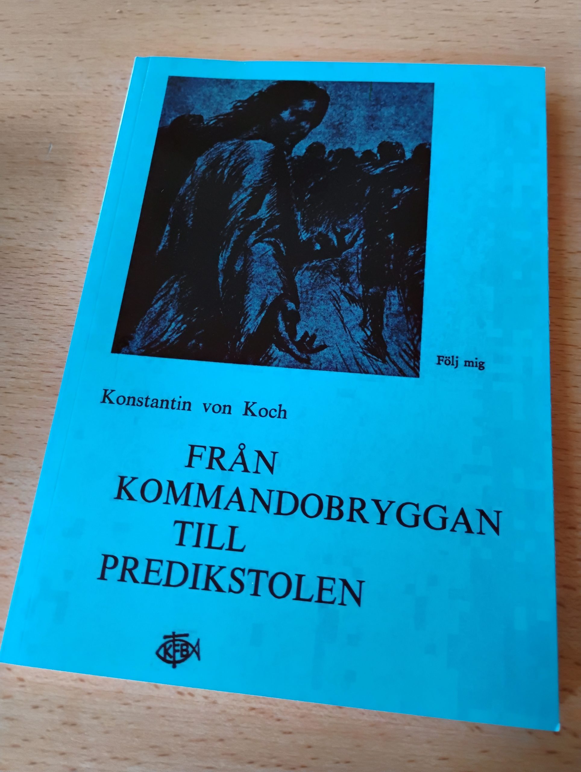 Книга Константіна фон Коха «Från kommandobryggan till predikstolen»